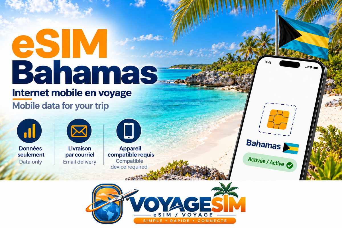 eSIM Bahamas — données mobiles VoyageSIM / Bahamas travel eSIM
