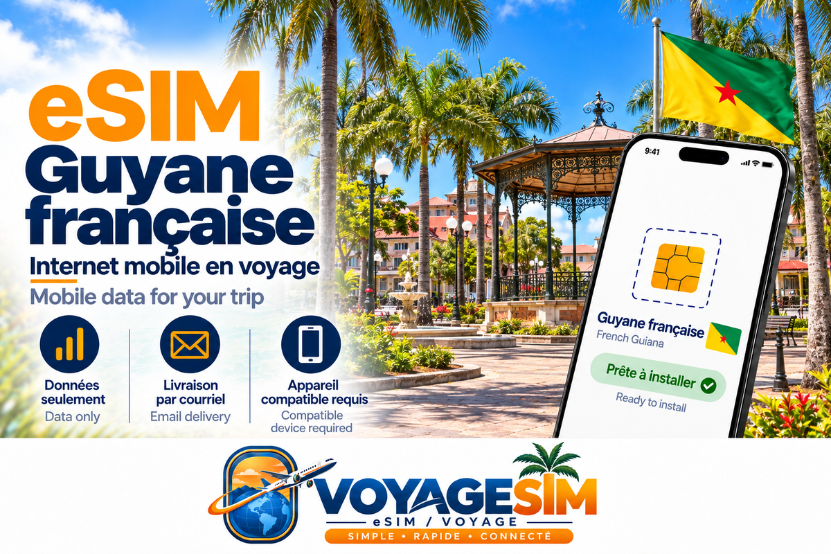eSIM Guyane française — VoyageSIM / French Guiana eSIM